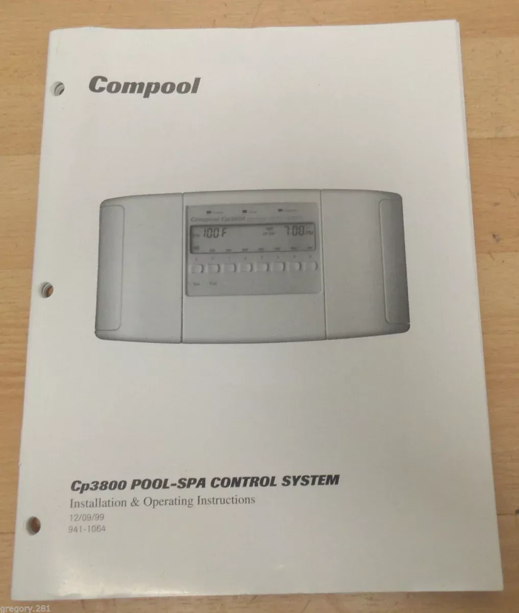 Pentair Compool CP3800 Pool & Spa Installation & Operating Instruction Manual